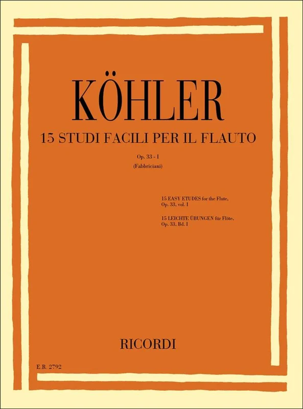 ケーラー：35の練習曲 Op.33 第1巻 (15の初級練習曲)／15 Studi Facili Op. 33 Volume 1（Fl.） 楽譜