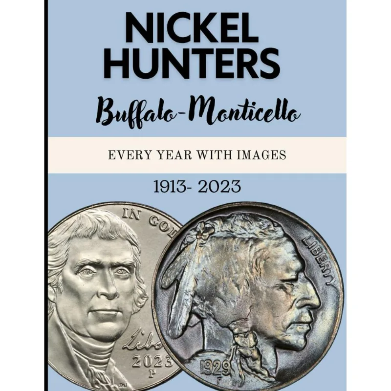 Reserve Nickel Hunters Buffalo Monticello Todos Os Anos Com Imagens
