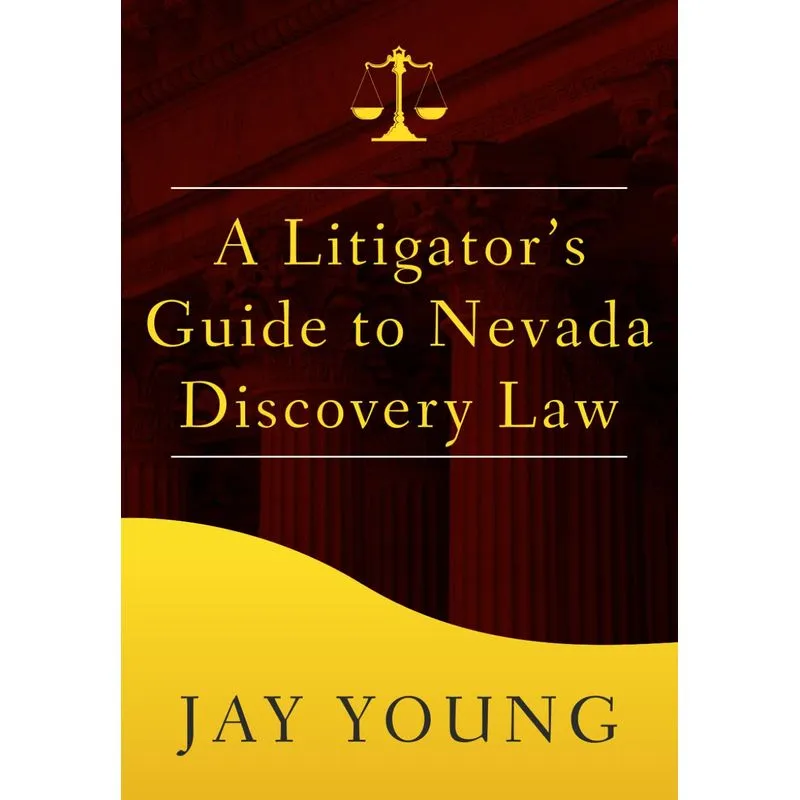 Reserve Um Guia Para Litigantes Sobre A Lei De Descoberta De Nevada