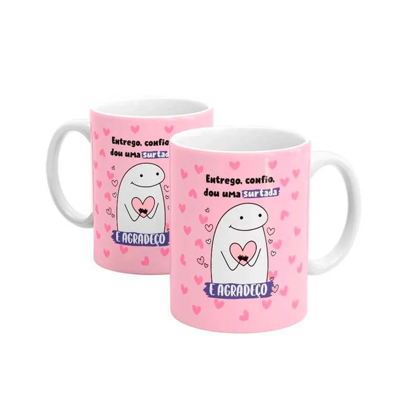 Caneca em Porcelana Entrego, Confio, Dou Uma Surtada Linha Flork Sude Presentes