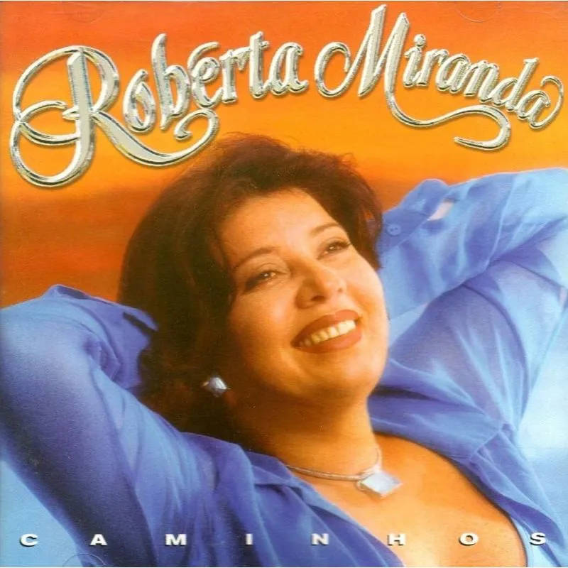 CD Roberta Miranda - Caminhos