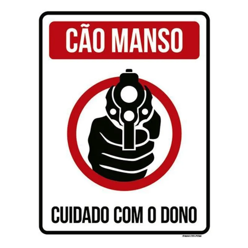 Placa Cão Manso Cuidado Dono Vermelha 18X23