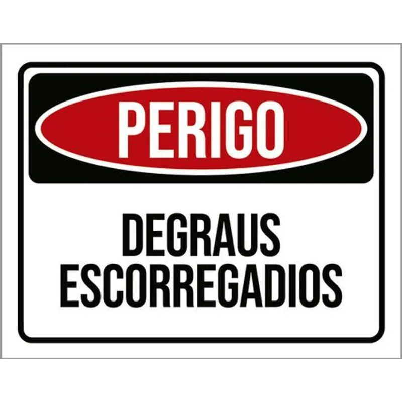 Placa Sinalização - Perigo Degraus Escorregadios 18x23