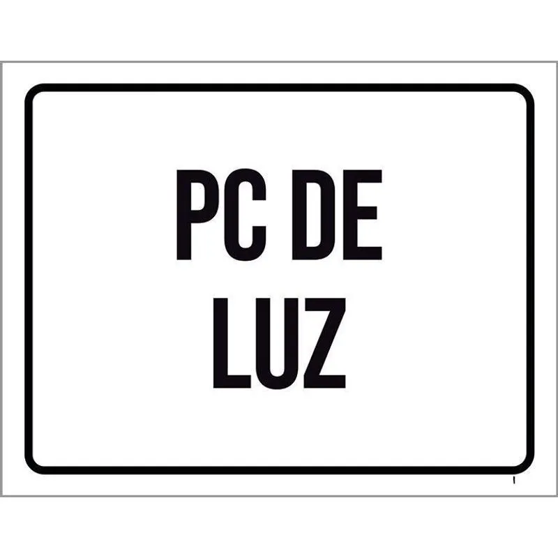 Placa Sinalização Pc De Luz 18X23