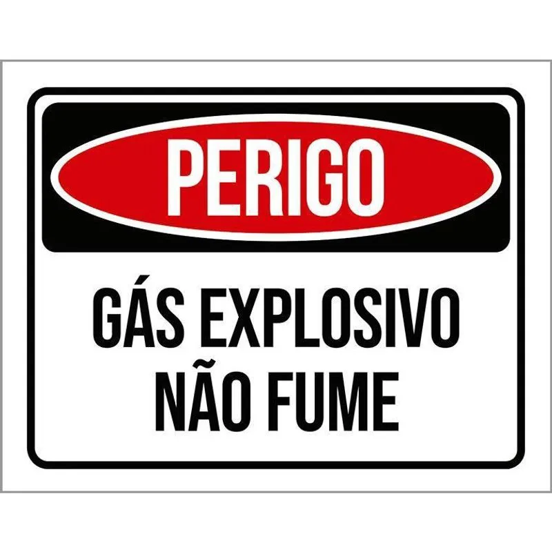Placa Perigo Gás Explosivo Não Fume 18X23
