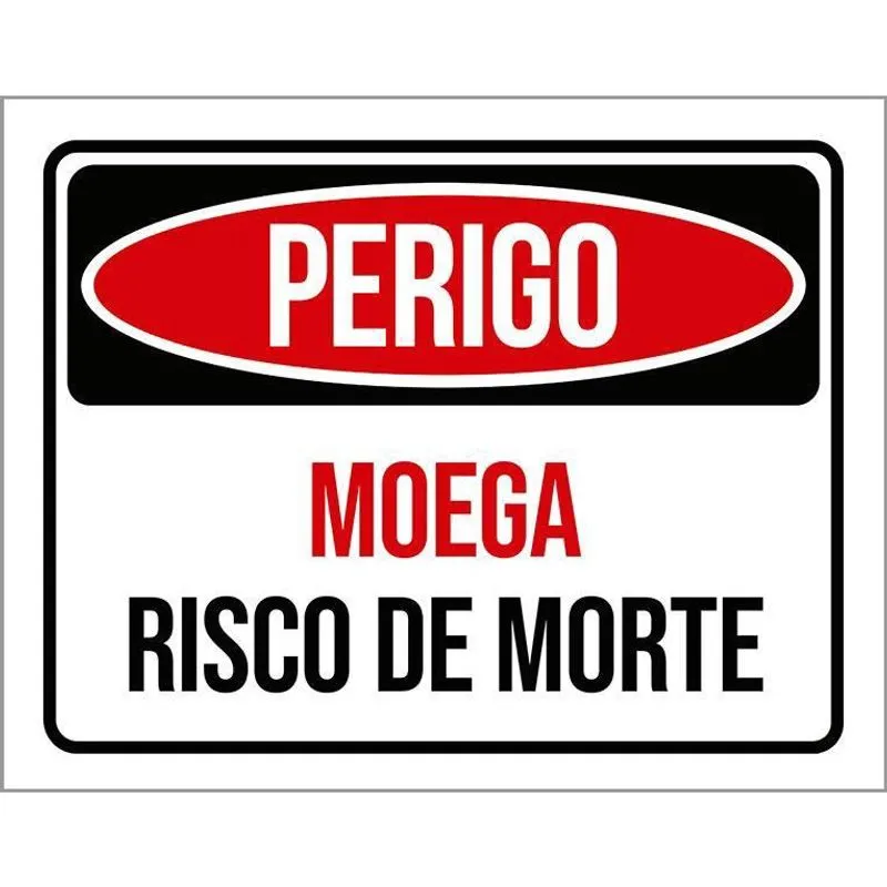 Placa Perigo Moega Risco De Morte 18X23