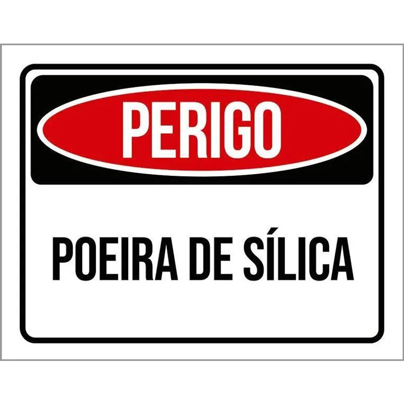 Placa Perigo Poeira De Sílica 18X23