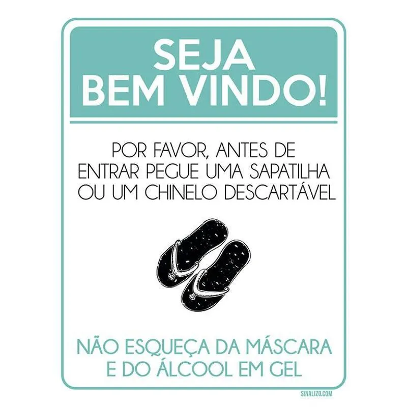 Placa Bem Vindo Pegue Sapatilha Chinelo Descartável 18x23