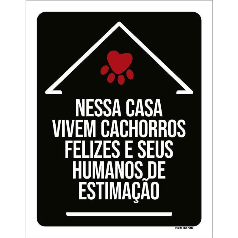 Placa Decorativa - Cachorros Felizes Humanso Estimação 18X23