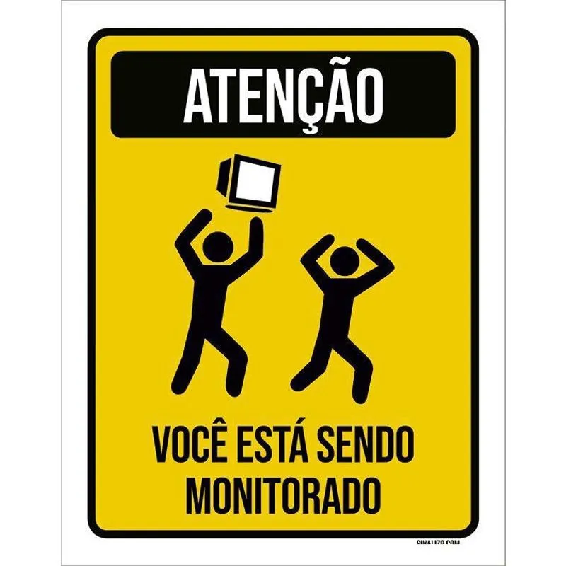 Placa Decorativa - Atenção Você Está Sendo Monitorado 18X23