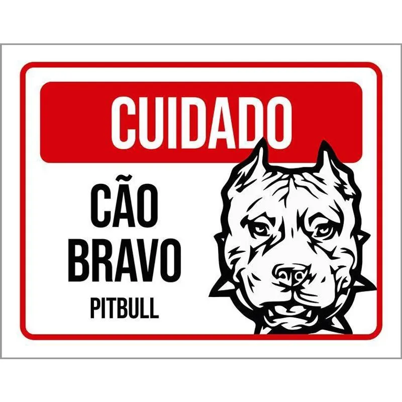 Placa Cuidado Cão Cachorro Bravo Pitbull 18X23