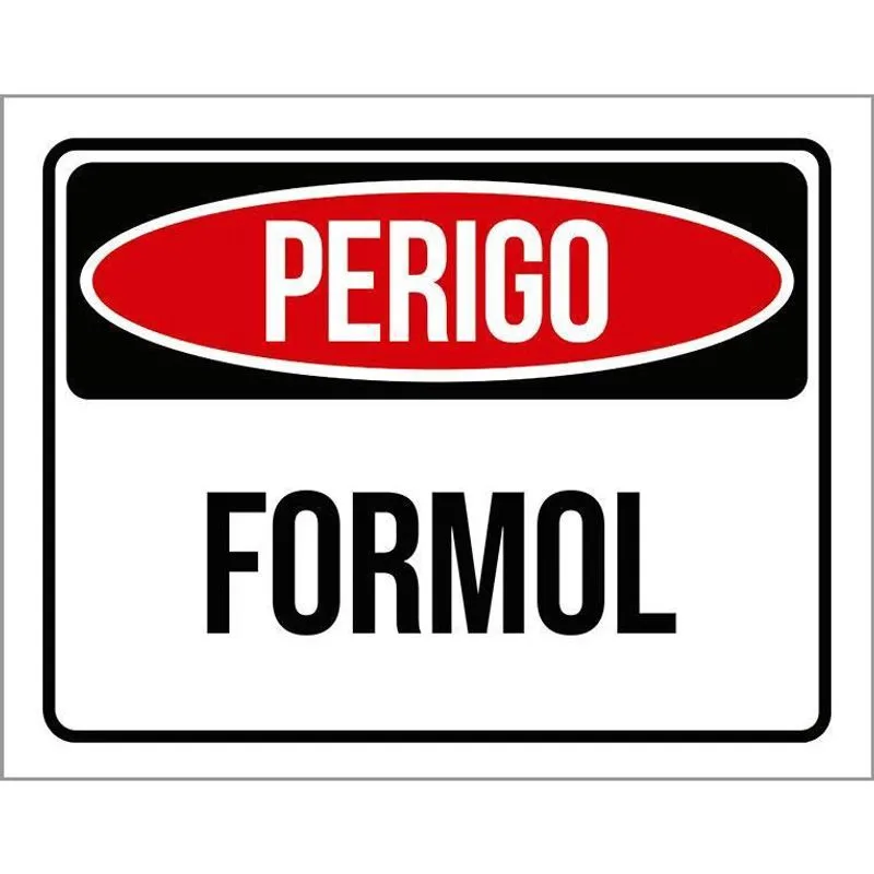 Placa Sinalização Perigo Formol 18X23