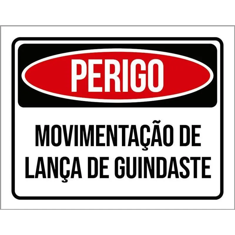 Placa Sinalização Perigo Movimentacão Lança Guindaste 18x23