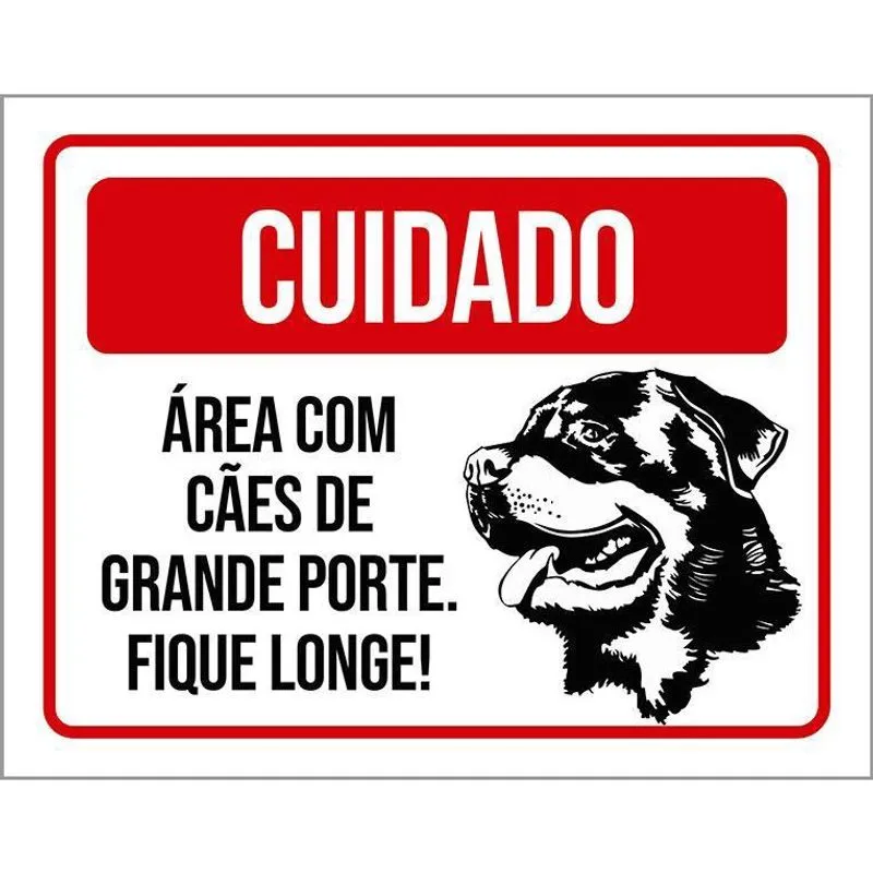 Placa Cuidado Cão Área Cães Grande Porte Fique Longe 18X23