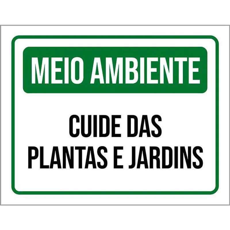 Placa Meio Ambiente Cuide Das Plantas E Jardins 18X23