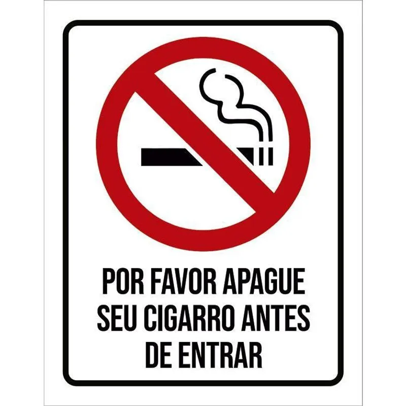 Placa Sinalização Apague Cigarro Antes De Entrar 18X23