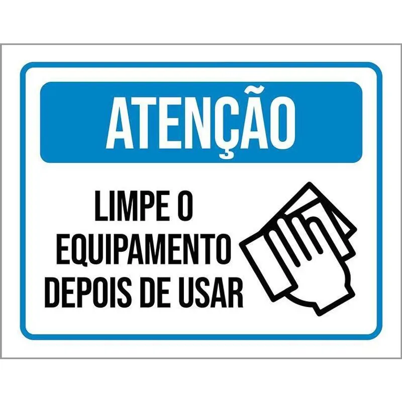 Placa Atenção Limpe A Máquina Depois De Usar 18X23