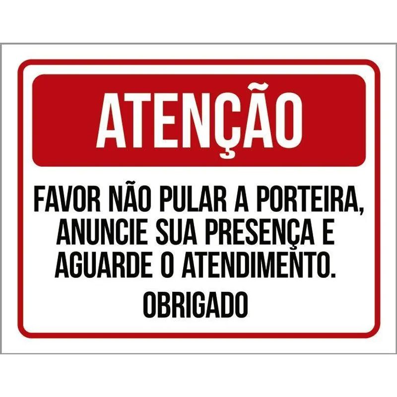 Placa Atenção Favor Não Pular A Porteira 18x23