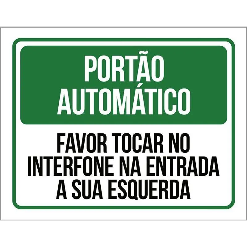 Placa Sinalização - Portão Automático Tocar Inferfone 18x23