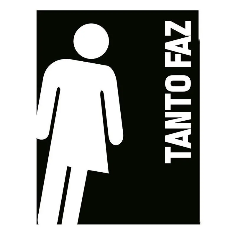 Placa Banheiro Sinalizacão Tanto Faz Unissex 18x23