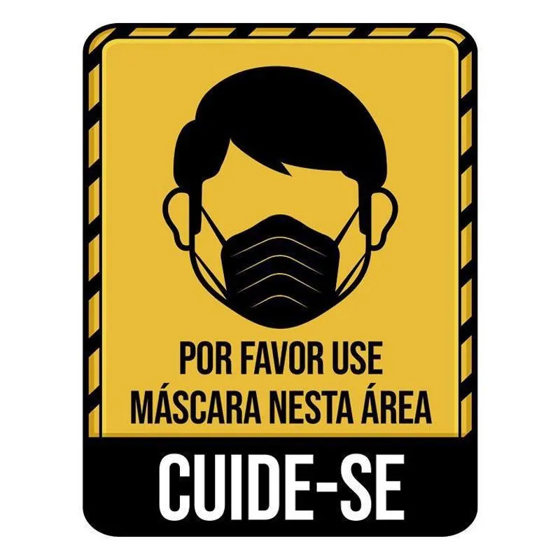 Placa Por Favor Use Máscara Nesta Área Cuide-Se 18X23