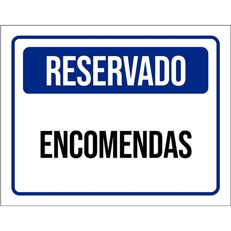Placa De Sinalização - Reservado Encomendas 18x23