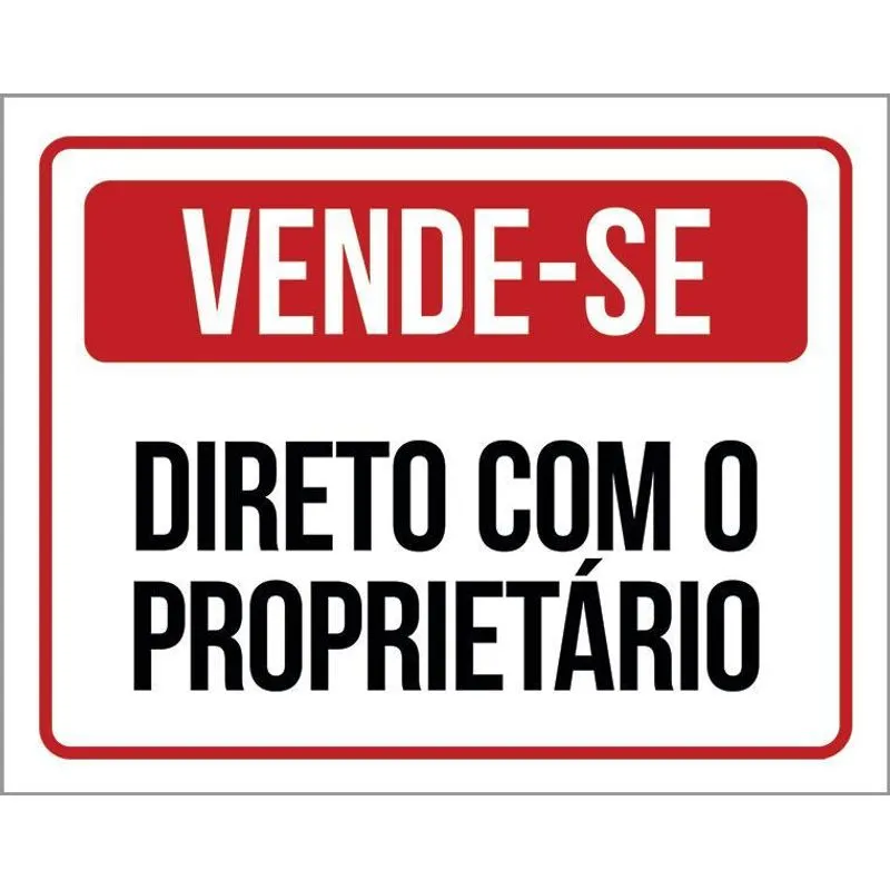 Placa De Sinalização - Vende-se Direto Proprietário 18x23