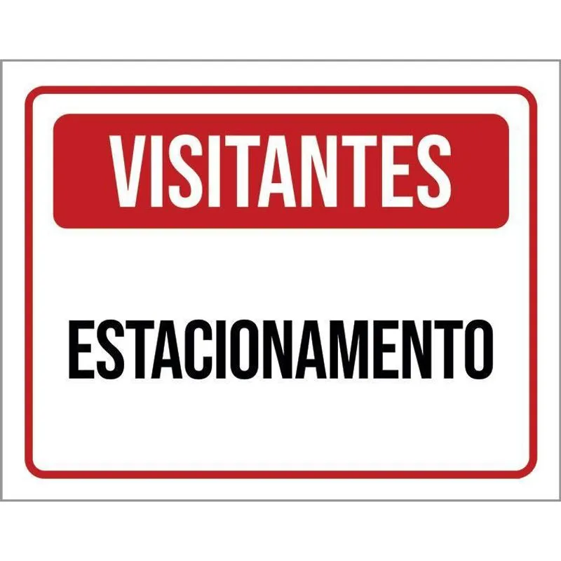 Placa De Sinalização - Visitantes Estacionamento 18X23