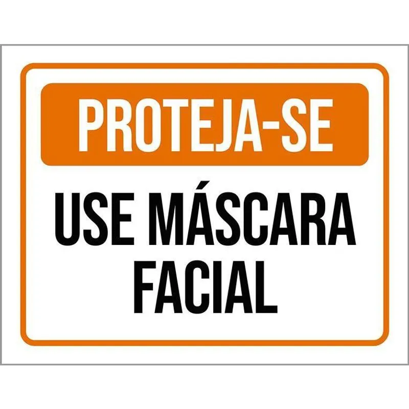 Placa De Sinalização - Proteja-Se Use Máscara Facial 18X23