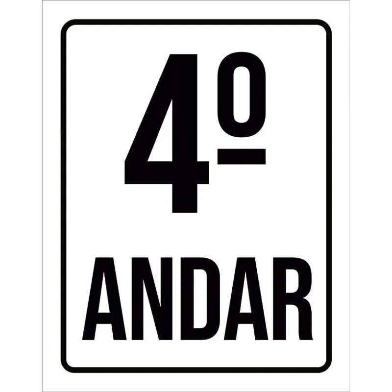 Placa Sinalização Ambiente Identificação 4º Andar 36x46