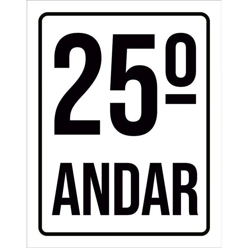 Placa Sinalização Ambiente Identificação 25º Andar 36x46