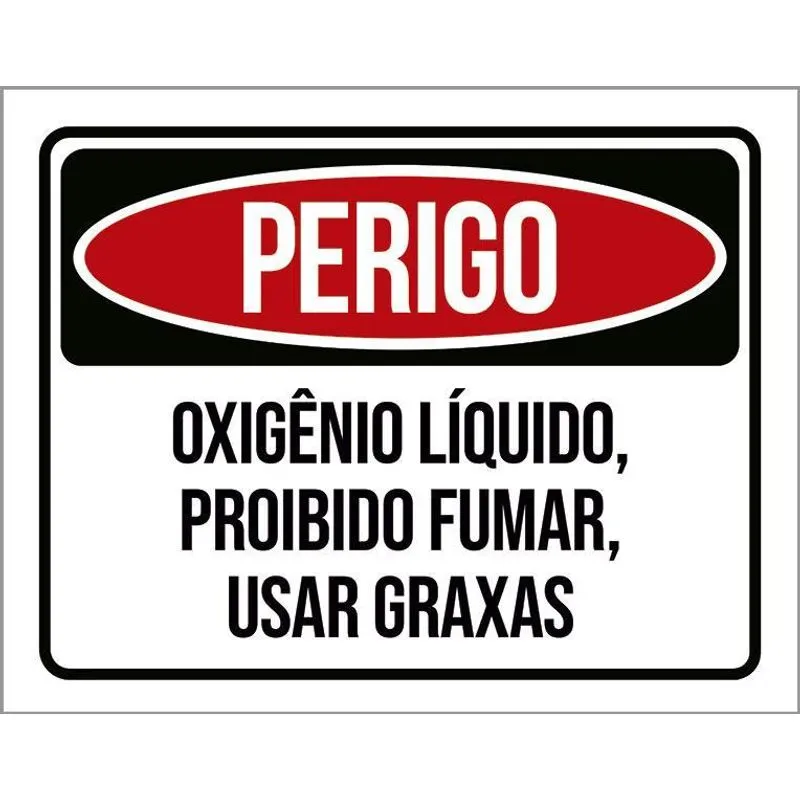 Placa Perigo Oxigênio Líquido Proibido Fumar 36x46