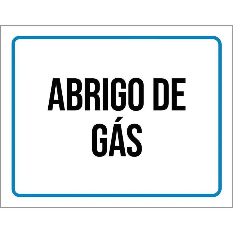 Placa Sinalização Ambiente Abrigo De Gás 36x46