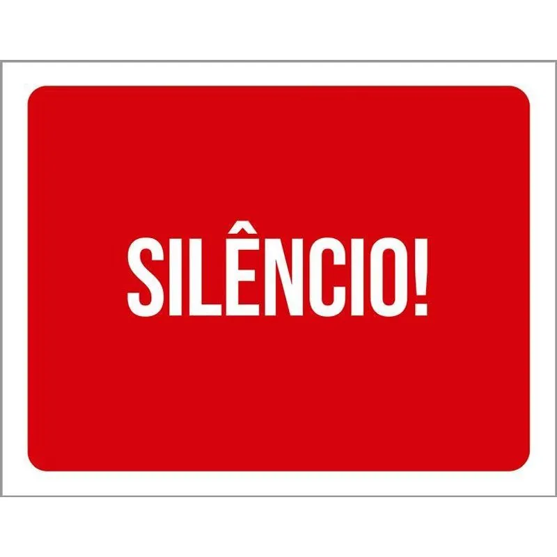 Placa Sinalização Ambiente Silêncio 36x46