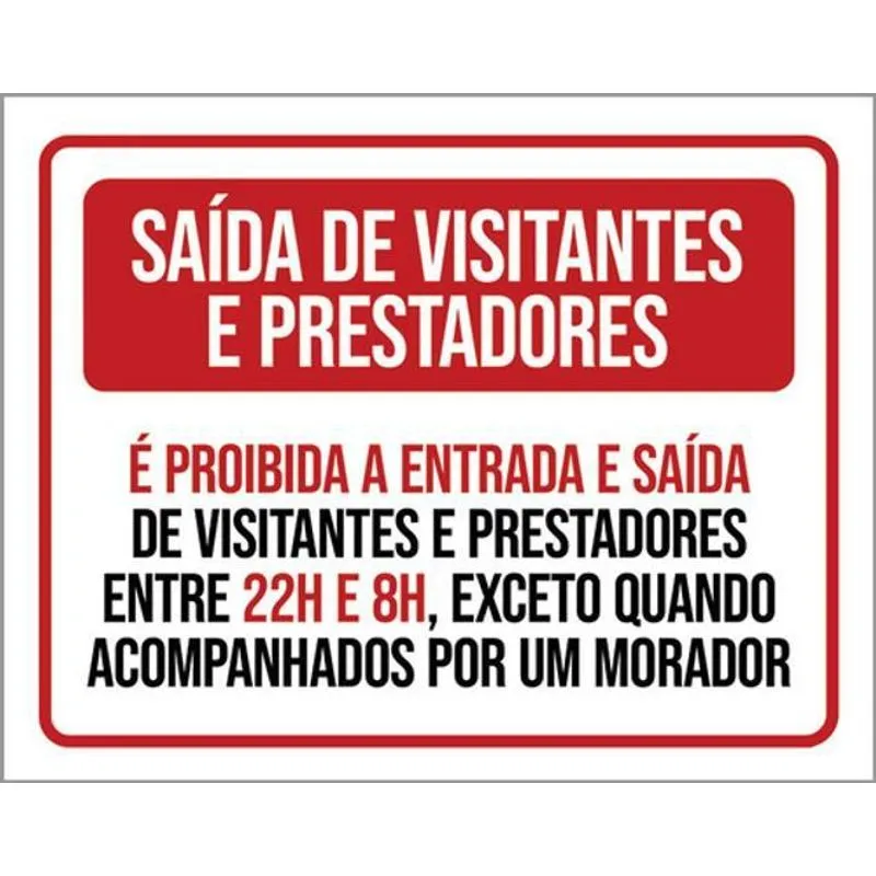 Kit 3 Placas Sinalização - Saída Visitantes Prestadores
