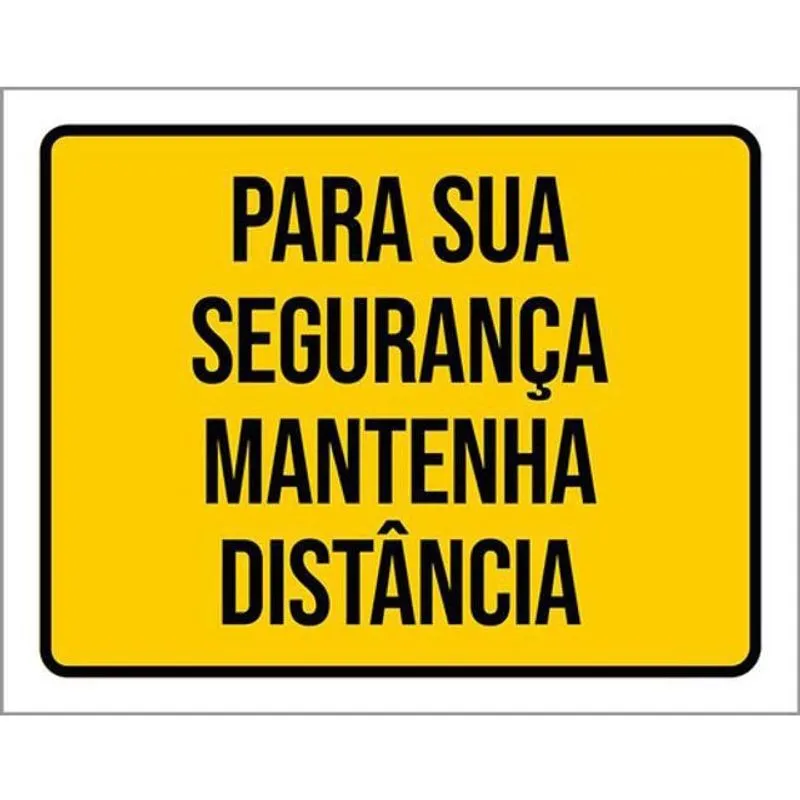 Kit 3 Placas Sinalização - Segurança Mantenha Distância