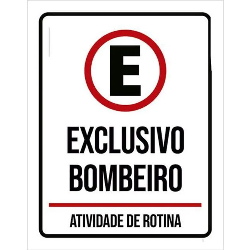 Kit 3 Placas Sinalização - Estacionamento Exclusivo Bombeiro