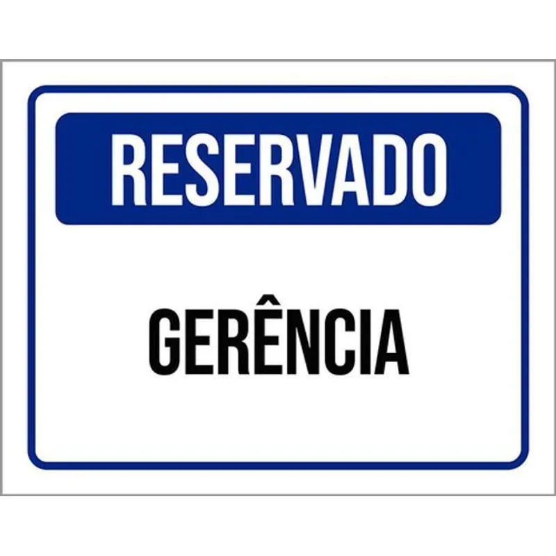 Kit 3 Placas De Sinalização - Reservado Gerência