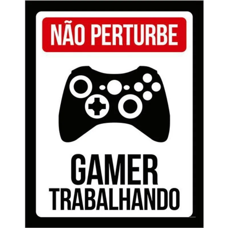 Kit 3 Placas Gamer Trabalhando Perturbe Xb
