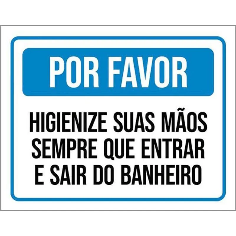 Kit 3 Placas Higiene Mãos Sempre Entrar Sair Banheiro