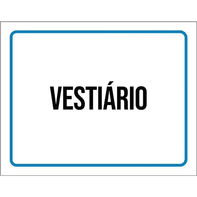 Kit 3 Placas Ambiente Sinalização Setor Vestiário