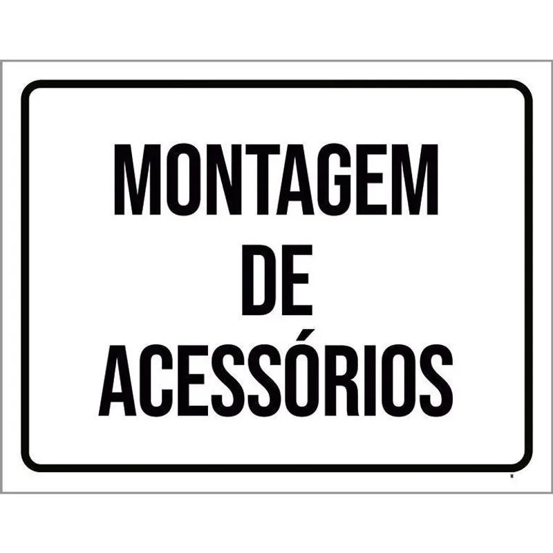 Kit 3 Placas Sinalização Setor Montagem De Acessórios