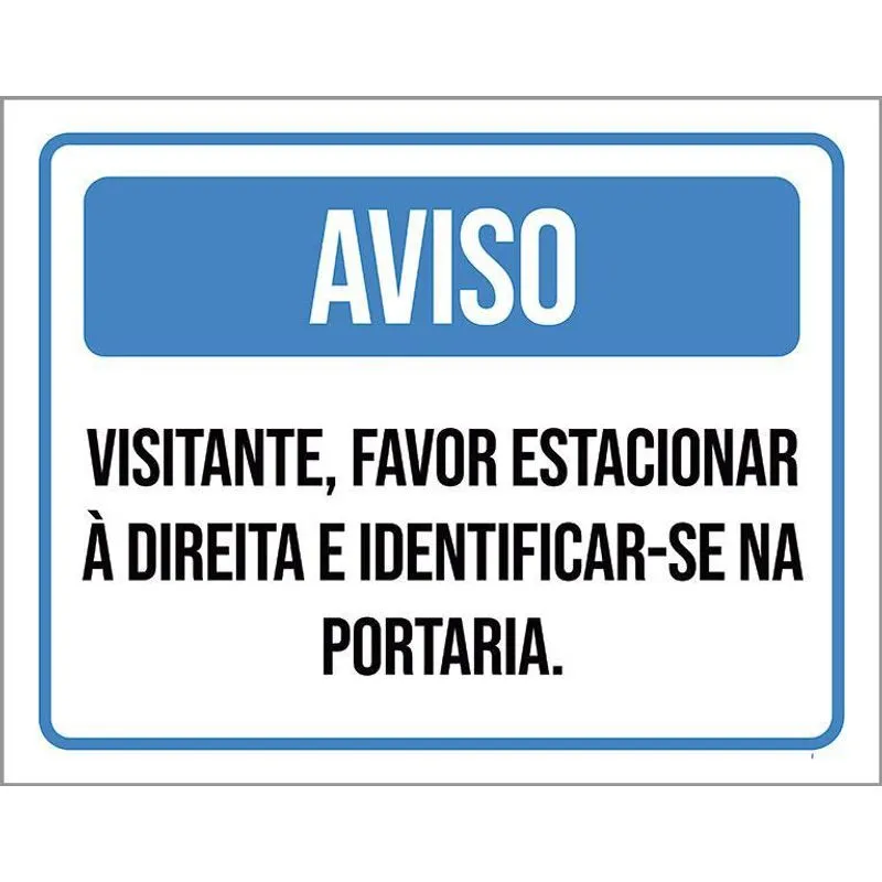 Placa Visitante Estacionar Direita Portaria 27x35