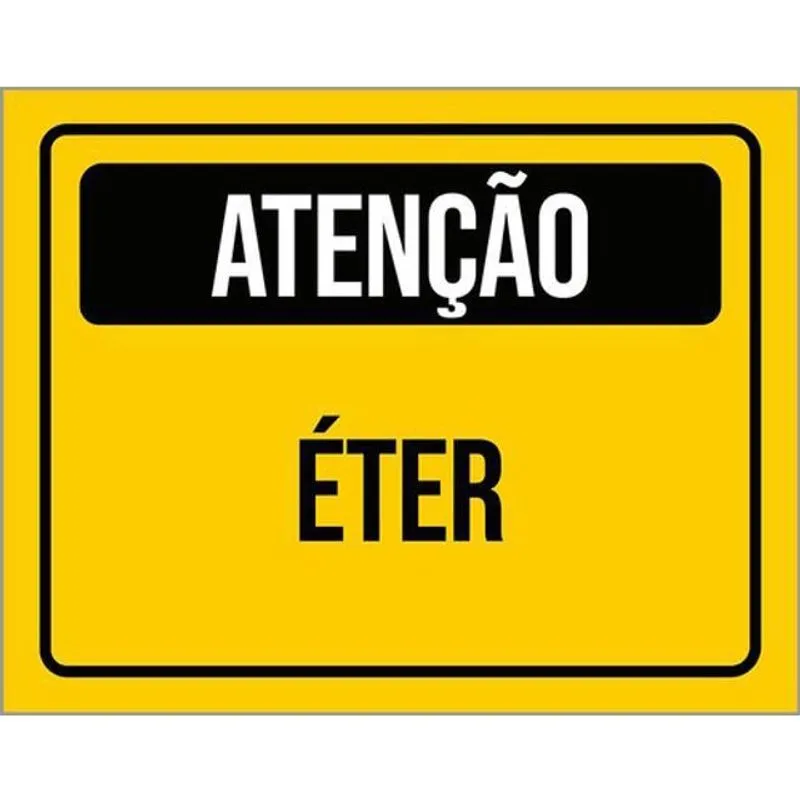 Kit 5 Placas De Atenção Cuidado Éter 36X46