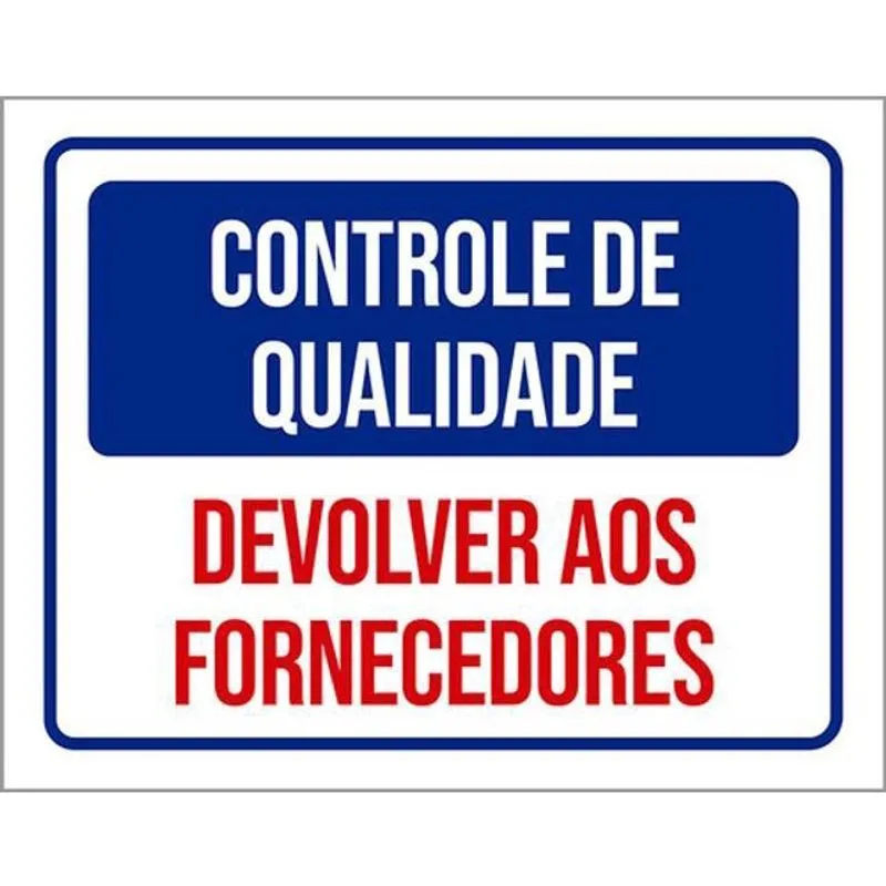 Kit 5 Placas Controle Qualidade Devolver Fornecedores 36X46