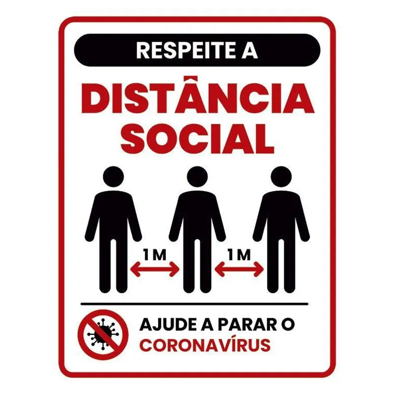 Placa Sinalização Respeite Distância Social Mínima 1m 36x46
