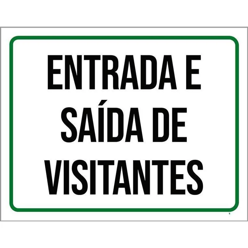 Placa Sinalização Entrada E Saída De Visitantes 36x46