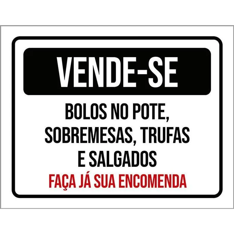 Placa Vende-se Bolos Pote Sobremesas Trufas 36x46