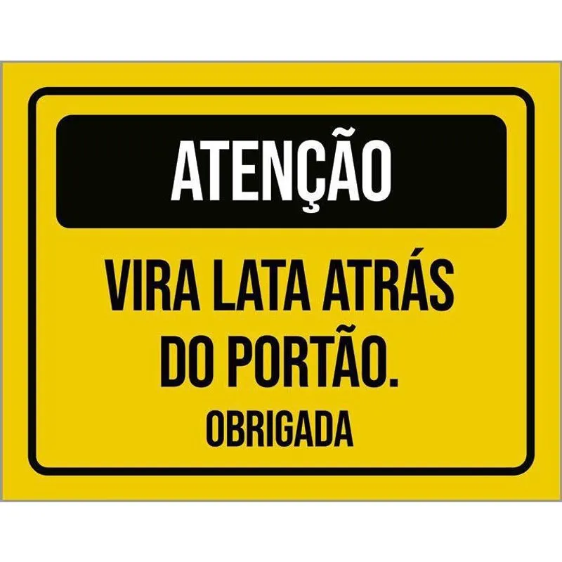 Placa Sinalização - Atenção Vira Lata Atrás Do Portão 36X46