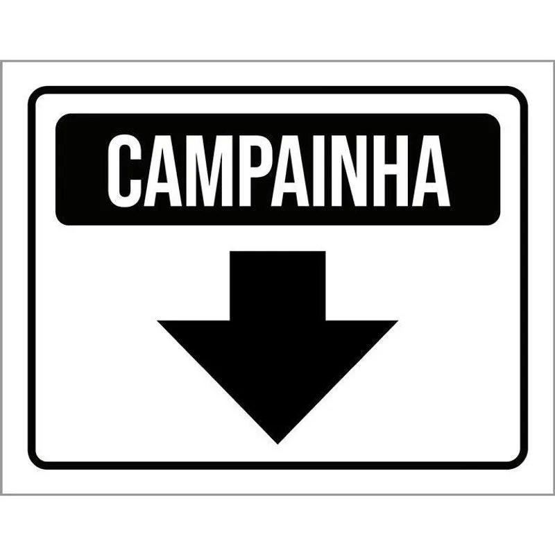 Placa Sinalização - Campainha Branca Seta 36X46